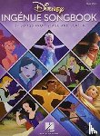 Hal Leonard Publishing Corporation - Disney Ingenue Songbook