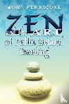 Perricone, John - Zen and the Art of Public School Teaching