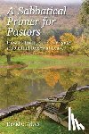 Alves, David C - A Sabbatical Primer for Pastors