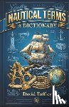 Tuffley, David - Nautical Terms: A Dictionary