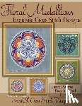 Stitchx - Floral Medallions Exquisite Cross Stitch designs: Five Designs for Cross Stitch in Fun Geometric Styles