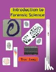 Jones, Thom - Introduction to Forensic Science