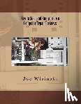 Wisinski, Joe - How to Start and Run your Own Computer Repair Business
