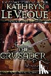 Le Veque, Kathryn - The Crusader