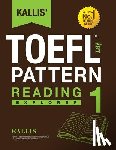 Kallis - KALLIS' iBT TOEFL Pattern Reading 1: Explorer