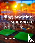 Hess, Amy Lynn - Diagramming Sentences