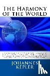 Kepler, Johannes - The Harmony of the World