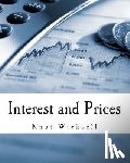 Kahn, R. F. - Interest and Prices (Large Print Edition): A Study of the Causes Regulating the Value of Money