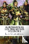 Cebrián, Ricardo - El Romance de los Tres Reinos, Volumen I: Auge y caída de Dong Zhuo