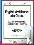 Wissler-Mitchell, Randi - English Verb Tenses at a Glance: A Color-Coded Verb Guide for ESL Students