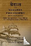 Johnston, Charles - The Vedanta Philosophy of Sankaracharya: Crest-Jewel of Wisdom, Atma Bodha, Tattva Bodha, Vakhya Sudha, Atmanatma-viveka, with Articles and Commentari