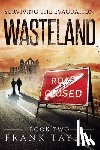 Tayell, Frank - Surviving The Evacuation Book 2: Wasteland