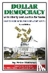 Mathews, Peter - Dollar Democracy