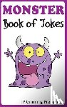 Factly, I. P. - A Monster Book of Jokes: Joke Books for Kids