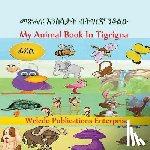 Enterprise, Weledo Publications - My Animal Book In Tigrigna