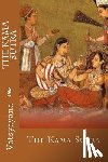 Vatsyayana - The Kama Sutra