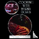 Rosen, Myrna - Cooking With Myrna Rosen: The updated and revised version