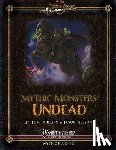 Nelson, Jason - Mythic Monsters: Undead