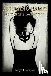 Thompson, Tanya - Assuming Names: a con artist's masquerade