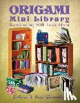 Shumakov, Yuri - Origami Mini Library: Bookbinding With Folds Alone