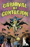 Diamond, Judy, Hall, Bob, West, John T. - Carnival of Contagion