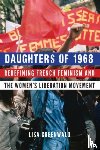 Greenwald, Lisa - Daughters of 1968