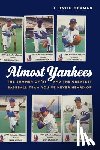 Herman, J. David - Almost Yankees