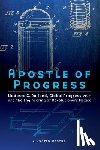 Castro, Joseph Justin - Apostle of Progress