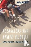 Kamper, David - Rezballers and Skate Elders