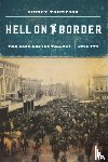 Thompson, Sidney - Hell on the Border