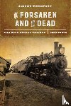 Thompson, Sidney - The Forsaken and the Dead