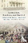 Williams, Samantha M. - Assimilation, Resilience, and Survival