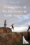 Evans, Simon M. - A Geography of the Hutterites in North America