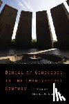  - Denial of Genocides in the Twenty-First Century