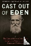 McNally, Robert Aquinas - Cast Out of Eden