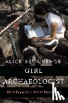 Kehoe, Alice Beck - Girl Archaeologist