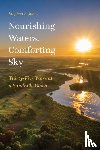 Jones, Stephen R. - Nourishing Waters, Comforting Sky