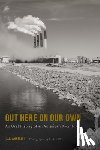 Anselmi, J. J. - Out Here on Our Own