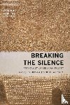  - Breaking the Silence