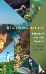 Dilsaver, Lary M., Babalis, Timothy J. - Restoring Nature