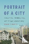 Pauley, Bruce F. - Portrait of a City