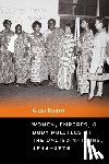 Russo, Giusi - Women, Empires, and Body Politics at the United Nations, 1946–1975