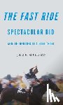 Gilden, Jack - The Fast Ride