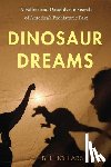 Hollars, B. J. - Dinosaur Dreams: A Father and Daughter in Search of America's Prehistoric Past