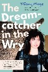 Midge, Tiffany - The Dreamcatcher in the Wry