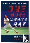 Feldmann, Doug - One More for the White Rat