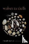 Priest, Kimberly Ann - Wolves in Shells