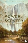 Drabelle, Dennis - The Power of Scenery