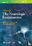 Campbell, William W., Barohn, Richard J. - DeJong's The Neurologic Examination
