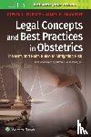Warsof, Dr. Steven - Legal Concepts and Best Practices in Obstetrics